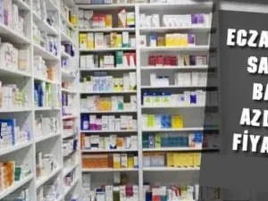 Eczanelerde Satılan Azdırıcı Fiyatları